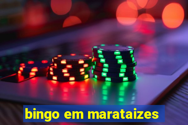 bingo em marataizes